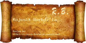Rojcsik Borbála névjegykártya